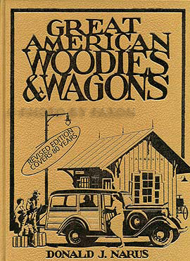 Great American Woodies & Station Wagons Revised Edition