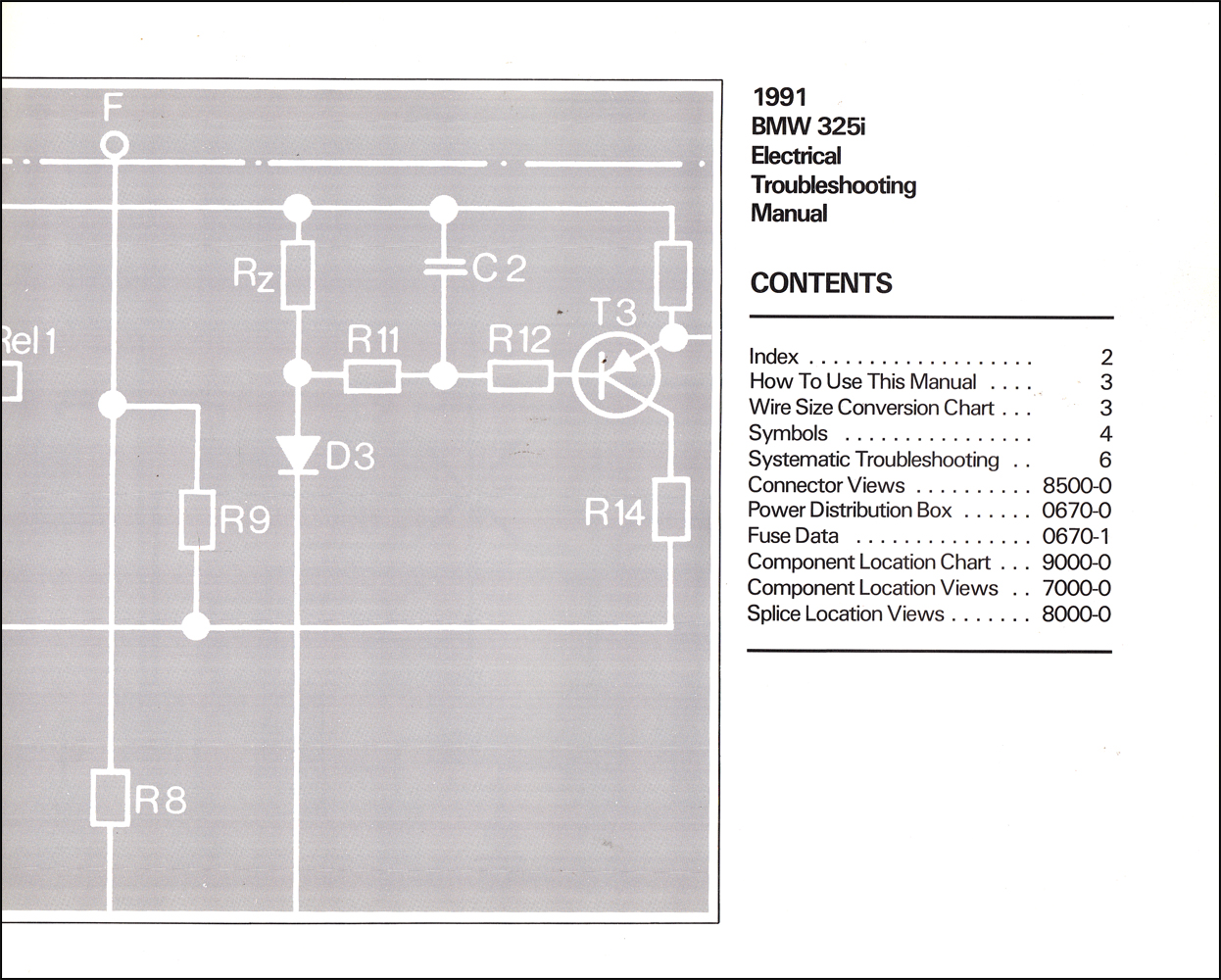 1991 BMW 325i/iX/ic/M3 Electrical Troubleshooting Manual Preliminary