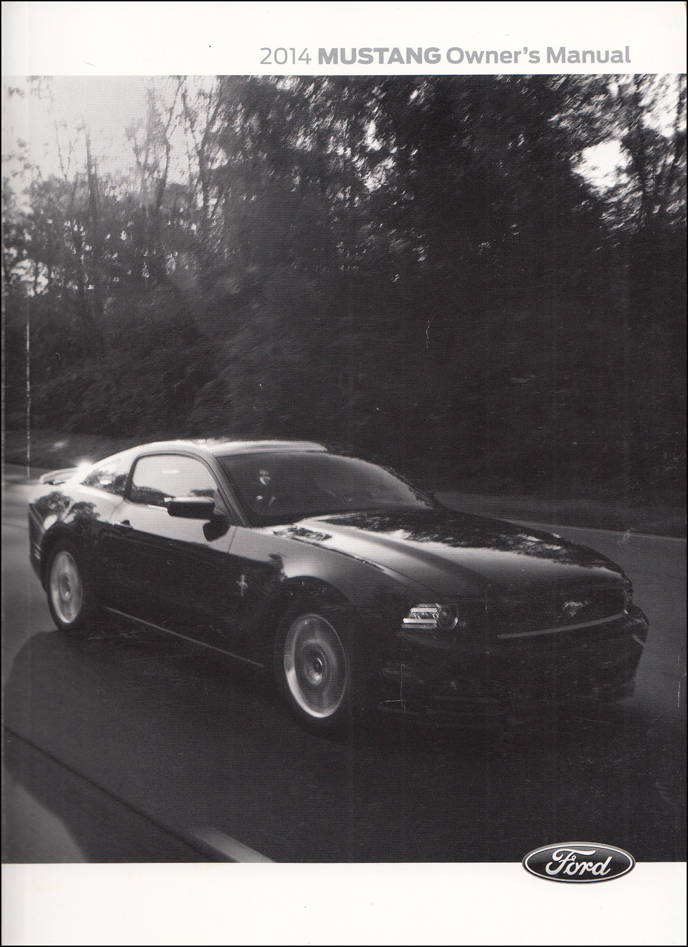 2014 Ford Mustang Owner's Manual Original