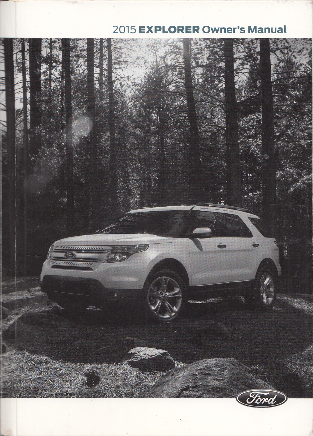 2015 Ford Explorer Owner's Manual Original With Case and Pamphlets
