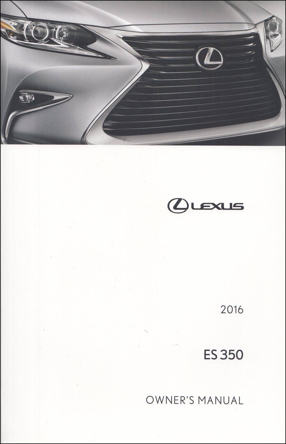 2016 Lexus ES 350 Owner