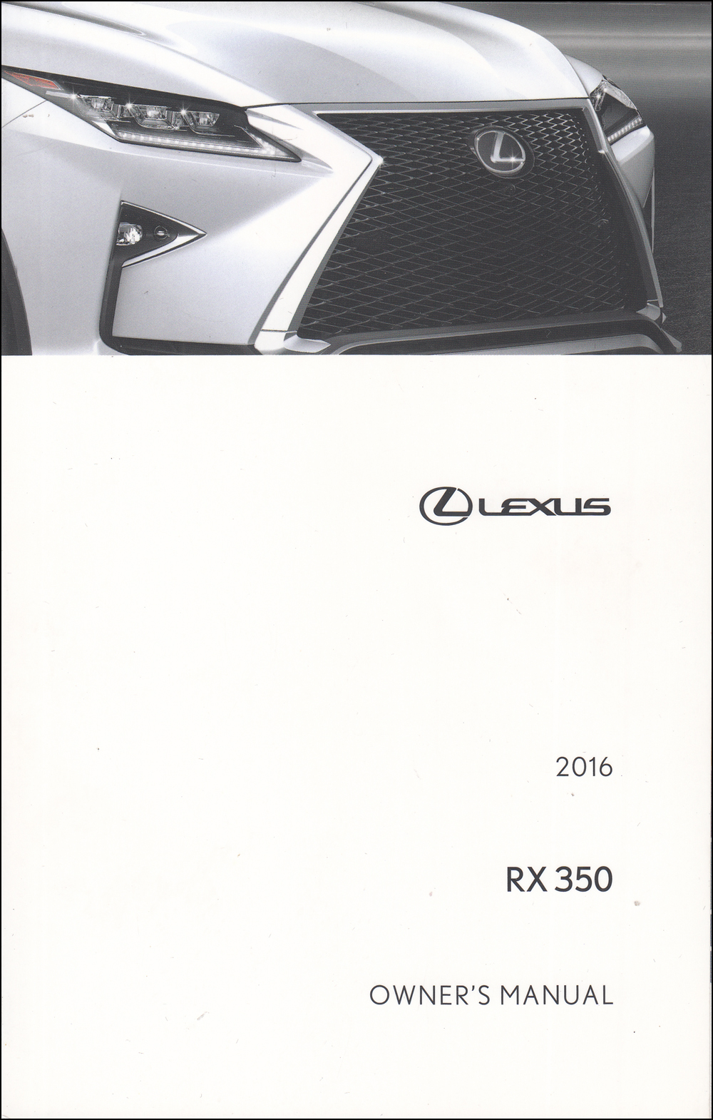 2016 Lexus RX 350 Owner
