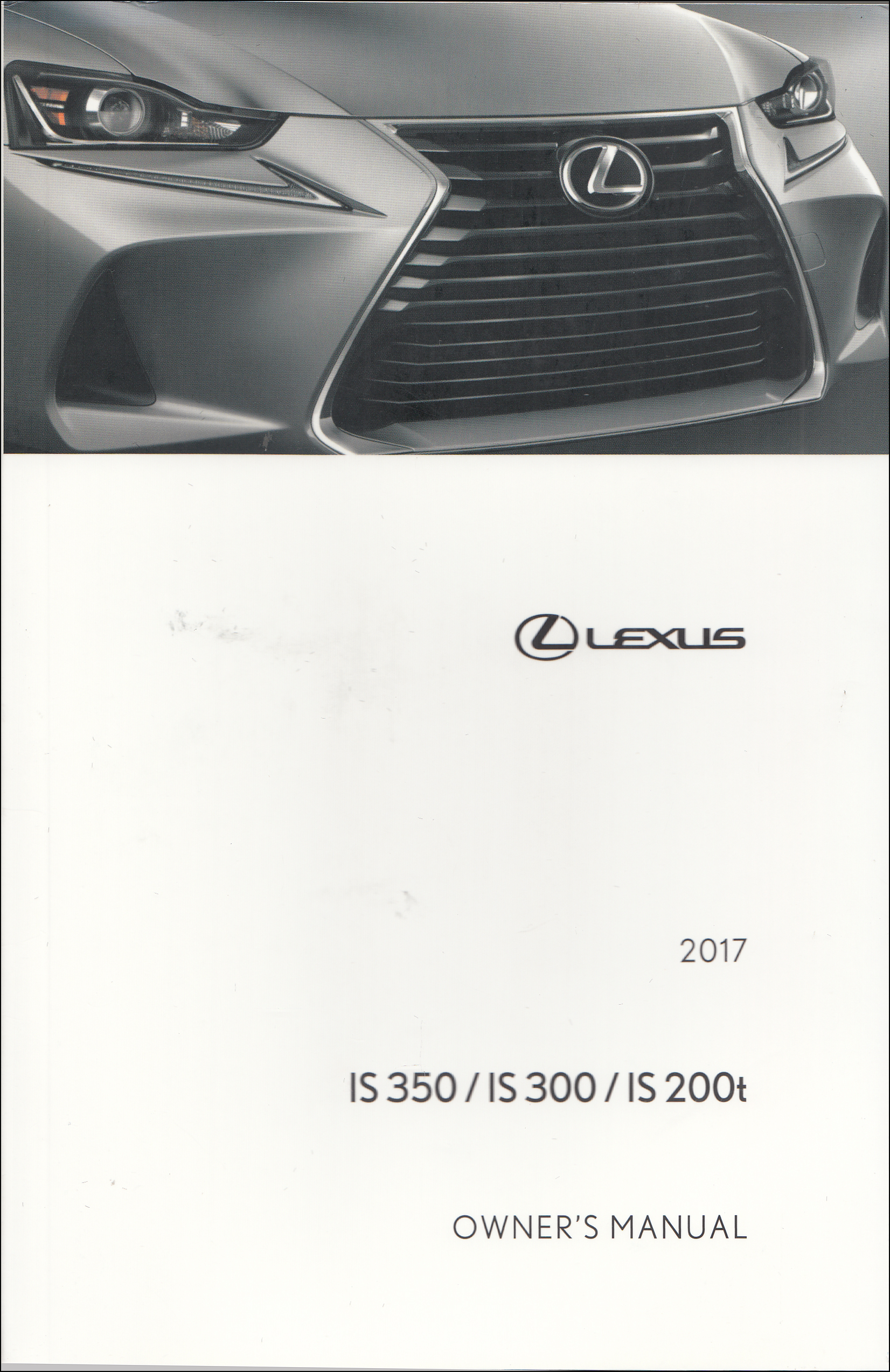 2017 Lexus IS Owner