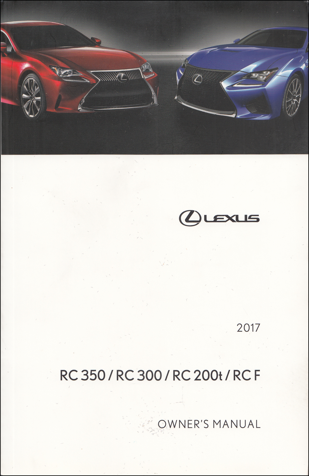 2017 Lexus RC Owner