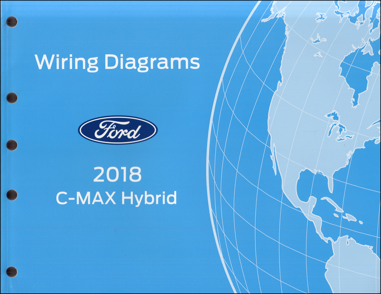 2018 Ford CMAX Wiring Diagram Manual Original