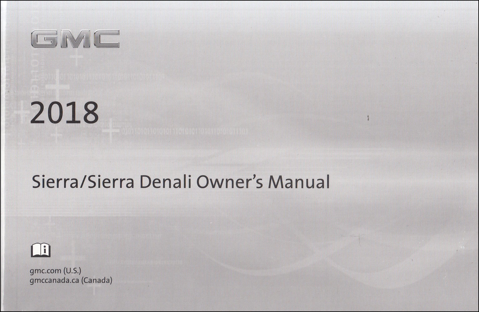 2018 GMC Sierra Owner