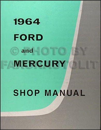 1964 Ford galaxie shop manual #9