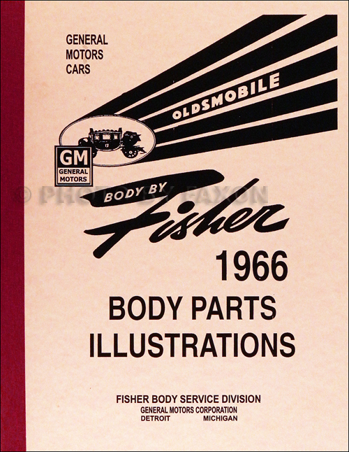 1966 Oldsmobile Body Parts Illustration Manual Olds 442 Cutlass 88 98 Toronado