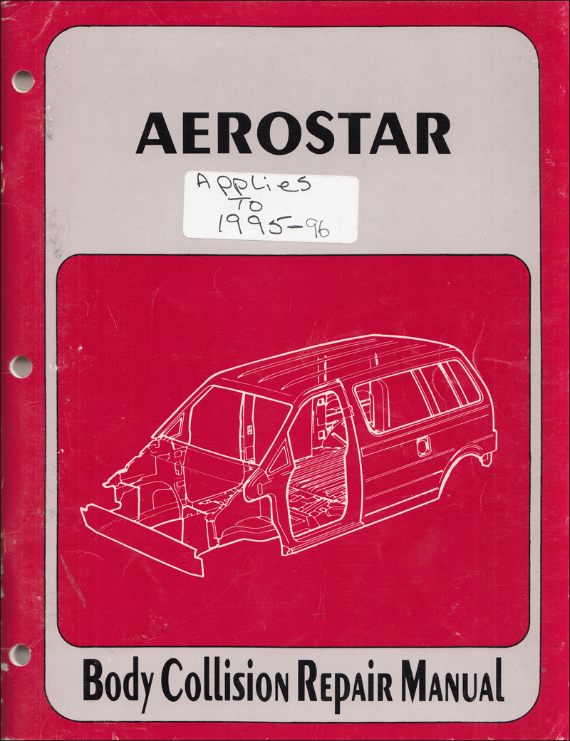 19861996 Ford Aerostar Body Collision Repair Shop Manual Original